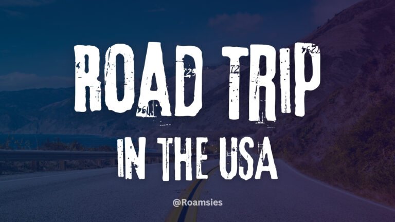 Road Trip USA Guide for Your Amazing Travel Plans